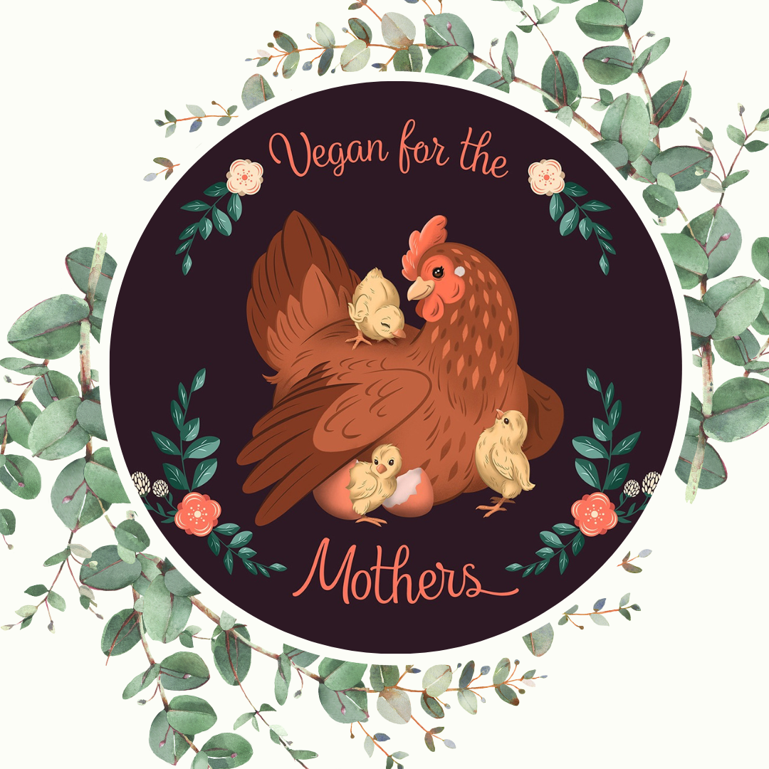 Huhn mit Küken. Vegan for the mothers.